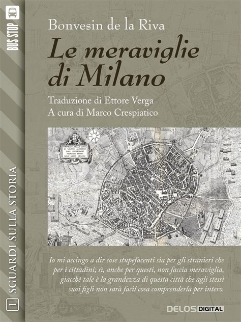 il de la riva poeta milanese|“Le meraviglie di Milano” di Bonvesin de la Riva –。